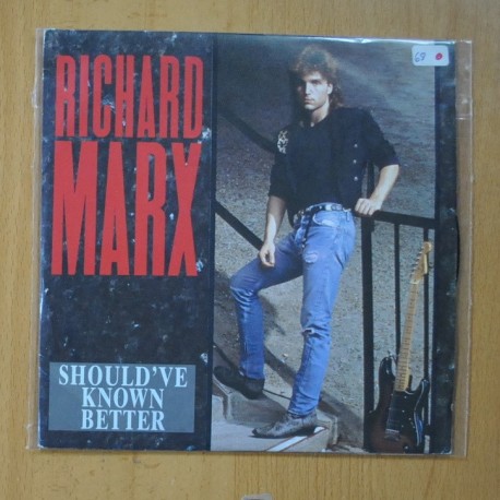 RICHARD MARX - SHOULD´VE KNOW BETTER / RHYTHM OF LIFE - SINGLE