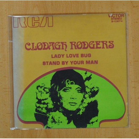 CLODAGH RODGERS - LADY LOVE BUG / STAND BY YOUR MAN - SINGLE