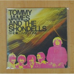 TOMMY JAMES AND THE SHONDELLS - SHE / LOVED ONE - SINGLE
