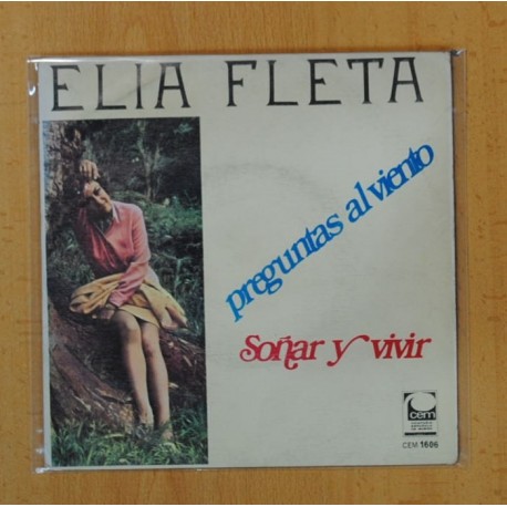 ELIA FLETA - PREGUNTAS AL VIENTO / SOÑAR Y VIVIR - SINGLE