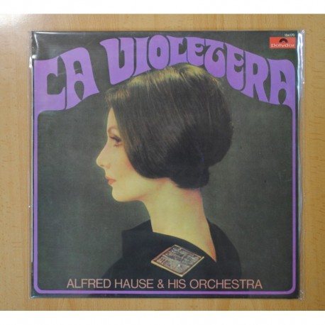 ALFRED HAUSE & HIS ORCHESTRA - LA VIOLETERA - LP