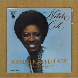 NATALIE COLE - SOPHISTICATED LADY / GOOD MORNING, HEARTACHE - SINGLE