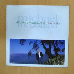 MICHAEL MCDONALD - TEAR IT UP - SINGLE