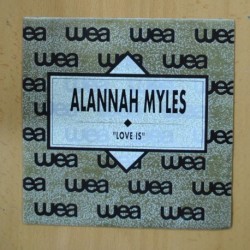 ALANNAH MYLES - LOVE IS - SINGLE