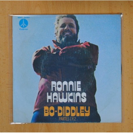 RONNIE HAWKINS - BO-DIDDLEY - SINGLE