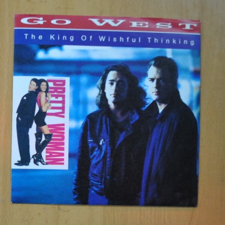 GO WEST - THE KING OF WISHFUL THINKING / TEARS TOO LATE - SINGLE