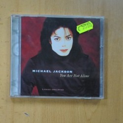MICHAEL JACKSON - YOU ARE NOT ALONE - CD