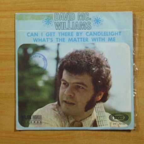 DAVID MCWILLIAMS - CAN I GET THERE BY CANDLELIGHT - SINGLE