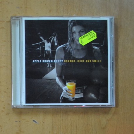 APPLE BROWN BETTY - ORANGE JUICE AND SMILE - CD