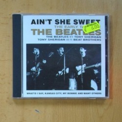 THE BEATLES - AINT SHE SWEET - CD