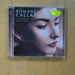 MARIA CALLAS - ROMATIC CALLAS - 2 CD