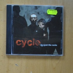 CYCLE - WEAK ON THE ROCKS - CD
