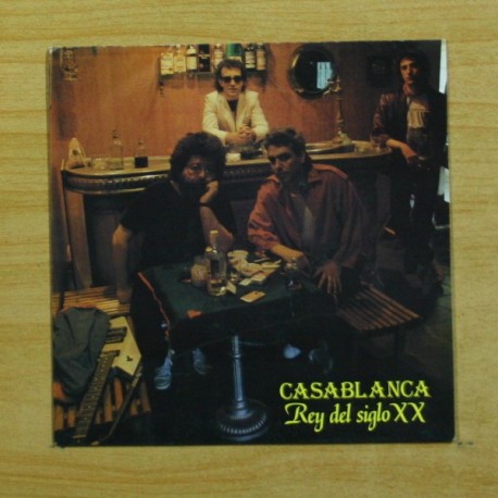 CASABLANCA - REY DEL SIGLO XX - SINGLE