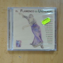 VARIOS - EL FLAMENCO ES UNIVERSAL - CD