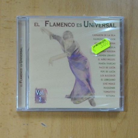 VARIOS - EL FLAMENCO ES UNIVERSAL - CD