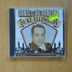 DUKE ELLINGTON - GIANTS OF THE BIG BAND ERA - CD