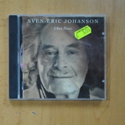 SVEN ERIC JOHANSON - CHEZ NOUS - CD