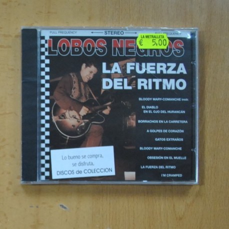 LOBOS NEGROS - LA FUERZA DEL RITMO - CD