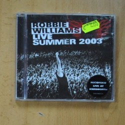 ROBBIE WILLIAMS - LIVE SUMMER 2003 - CD