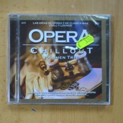 VARIOS - OPERA CHILLOUT VOLUMEN TRES - CD