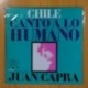 JUAN CAPRA - CHILE CANTO A LO HUMANO - LP