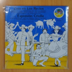VARIOS - CREA EN LOS RECIOS / EXPRESION CRIOLLA - 2 LP