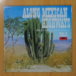 ROBERTO DELGADO AND HIS ORCHESTRA - ALONG MEXICAN HIGHWAYS VOL II - LP