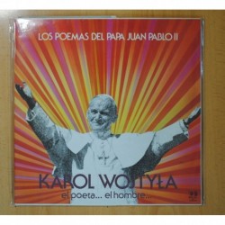 KAROL WOJTYLA - LOS POEMAS DEL PAPA JUAN PABLO II / EL POETA... EL HOMBRE... - GATEFOLD - LP