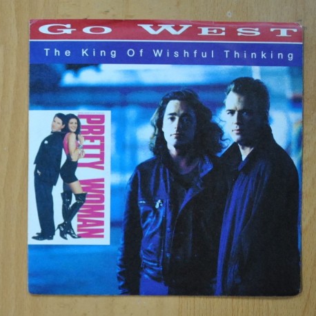 GO WEST - THE KING OF WISHFUL THINKING / TEARS TOO LATE - SINGLE