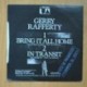 GERRY RAFFERTY - BRING IT ALL HOME / IN TRANSIT - SINGLE