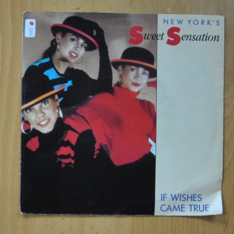 NEW YORK´S SWEET SENSATION - IF WISHES CAME TRUE / LOVE CHILD - SINGLE