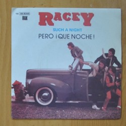 RACEY - SUCH A NIGHT / THERE´S A PARTY GOING ON - SINGLE