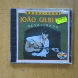 JOAO GILBERTO - DESAFINADO - CD