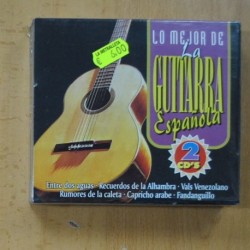 VARIOS - LO MEJOR DE LA GUITARRA ESPAÃOLA - 2 CD