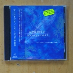 APHASIA - MIRAGE 2005 - CD