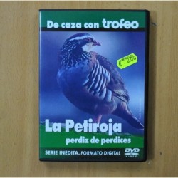 DE CAZA CON TROFEO - LA PETIROJA PERDIZ DE PERDICES - DVD