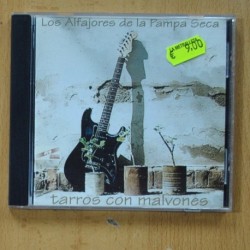 LOS ALFAJORES DE LA PAMPA SECA - TARROS CON MALVONES - CD