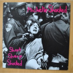 MICHELLE SHOCKED - SHORT SHARP SHOCKED - LP