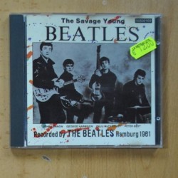 BEATLES - THE SAVAGE YOUNG - CD