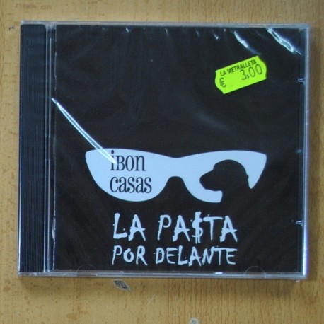 IBON CASAS - LA PASTA POR DELANTE - CD