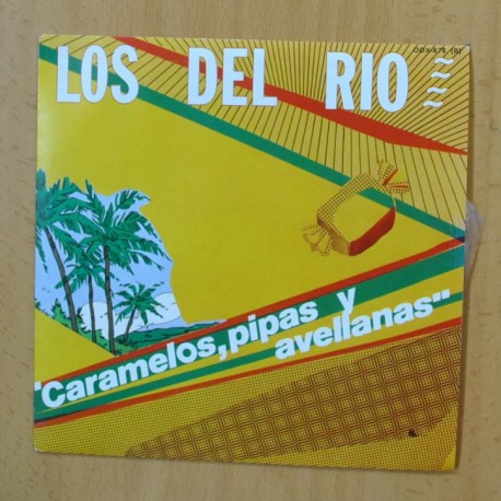 LOS DEL RIO - CARAMELOS, PIPAS Y AVELLANAS - SINGLE