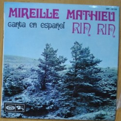 MIREILLE METHIEU - CANTA EN ESPAÑOL RIN RIN - SINGLE