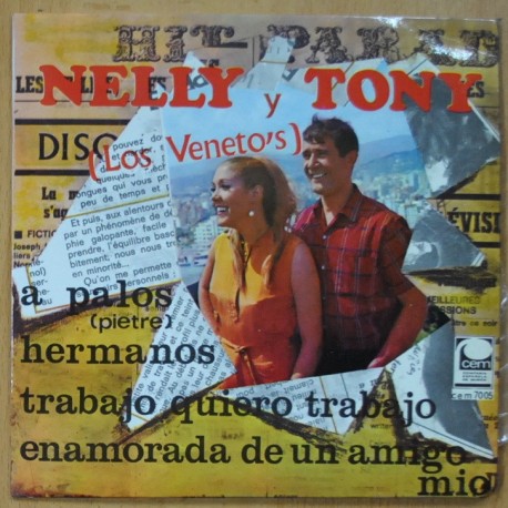 NELLY Y TONY - A PALOS / HERMANOS / TRABAJO QUIERO TRABAJO / ENAMORADA DE UN AMIGO MIO - EP