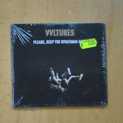 VVLTURES - PLEASE KEEP THE SPACEMAN ALIVE - CD