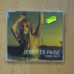 JENNIFER PAIGE - THESE DAYS - CD SINGLE