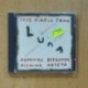 JOSE MARIA CANO / DOMINGO BERGANZA - FLEMING ARTETA - LUNA - CD