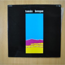 TOMAS BOSQUE - TOMAS BOSQUE - GATEFOLD - LP