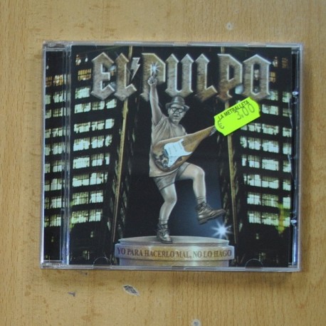 EL PULPO - YO PARA HACERLO MAL NO LO HAGO - CD