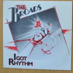 THE BROADS - I GOT RHYTHM - SINGLE