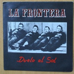 LA FRONTERA - DUELO AL SOL - SINGLE